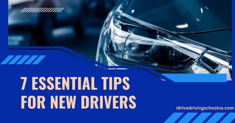 7 Essential Tips for New Drivers