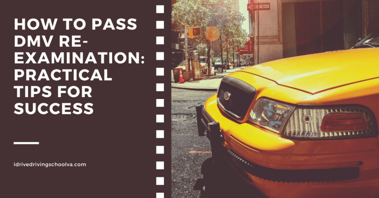 How to Pass DMV Re-Examination: Practical Tips for Success