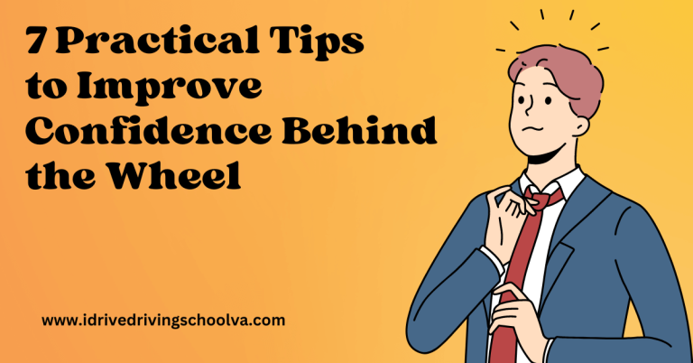 Practical Tips to improve confidence behind the wheel